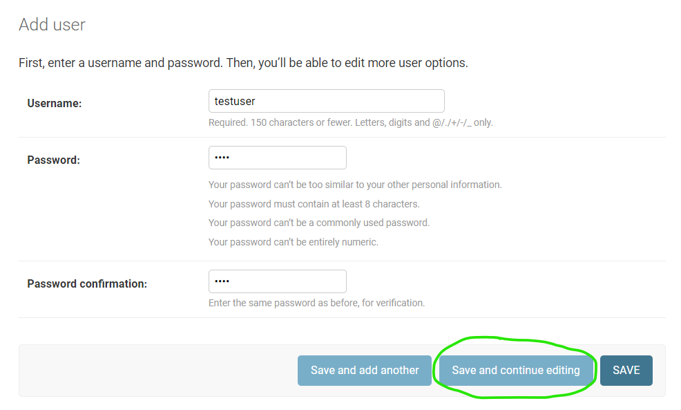 Green circle around Save and continue editing link on User create page