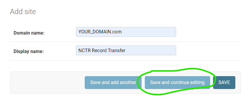 Green circle around save site and continue button